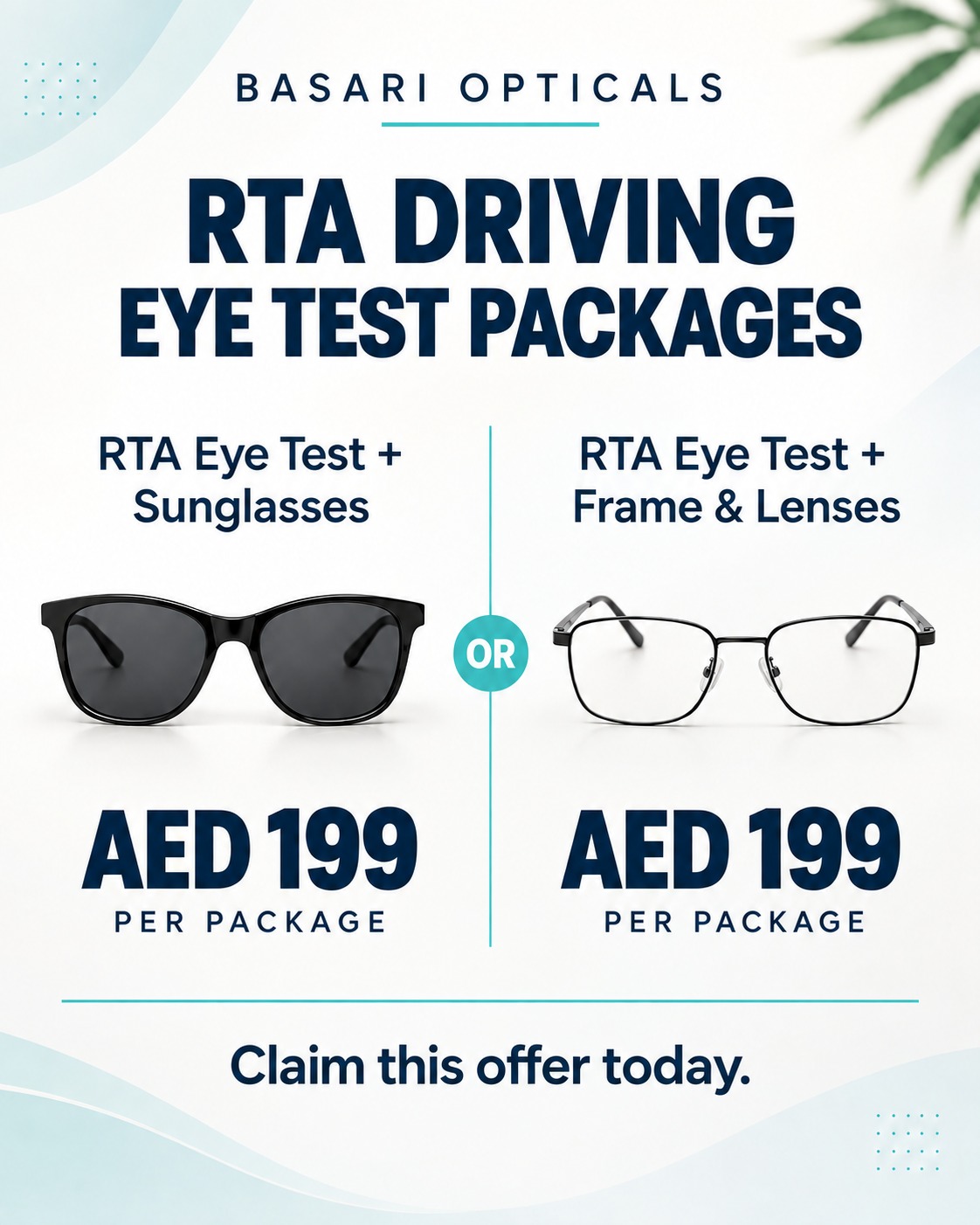 RTA eye test package: eye test with sunglasses or eye test with frame and lenses, AED 199 per package
